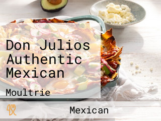 Don Julios Authentic Mexican