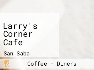 Larry's Corner Cafe