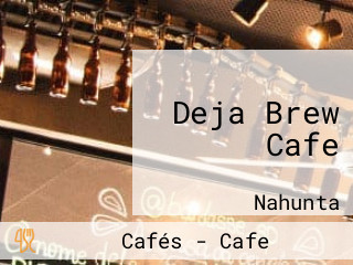 Deja Brew Cafe