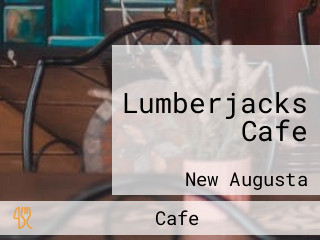 Lumberjacks Cafe