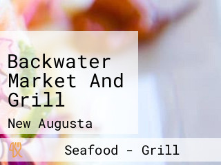 Backwater Market And Grill