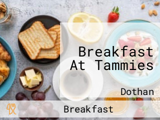 Breakfast At Tammies