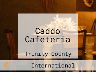 Caddo Cafeteria