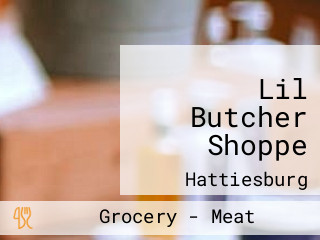 Lil Butcher Shoppe