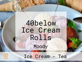 40below Ice Cream Rolls