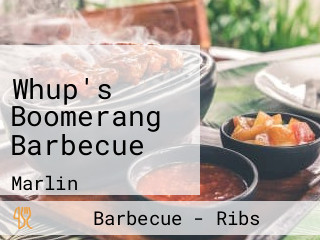 Whup's Boomerang Barbecue