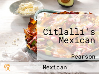 Citlalli's Mexican