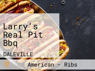 Larry's Real Pit Bbq