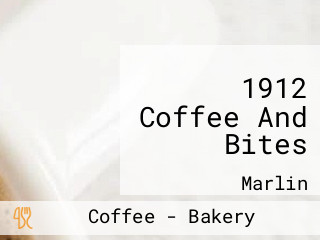 1912 Coffee And Bites