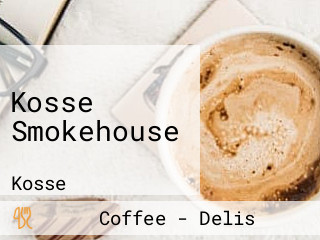 Kosse Smokehouse