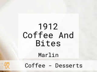 1912 Coffee And Bites