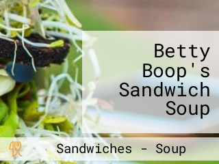 Betty Boop's Sandwich Soup