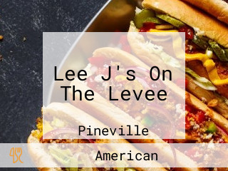 Lee J's On The Levee