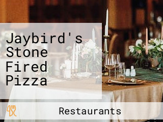 Jaybird's Stone Fired Pizza