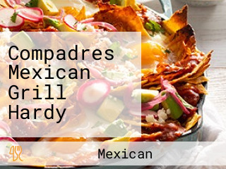 Compadres Mexican Grill Hardy