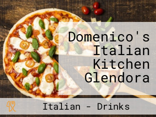 Domenico's Italian Kitchen Glendora