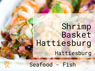 Shrimp Basket Hattiesburg