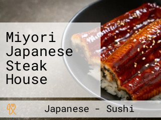 Miyori Japanese Steak House