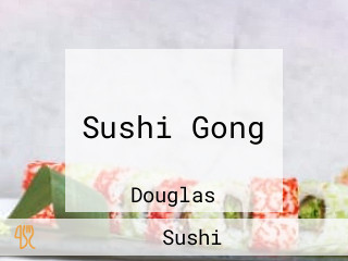 Sushi Gong