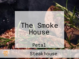 The Smoke House