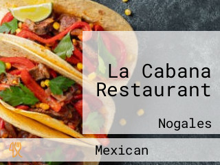 La Cabana Restaurant