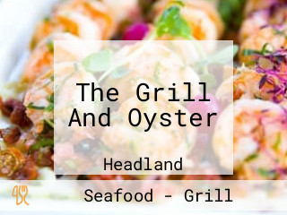 The Grill And Oyster