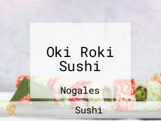 Oki Roki Sushi