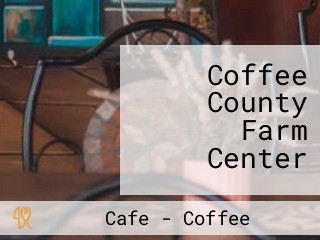 Coffee County Farm Center