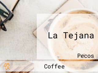 La Tejana