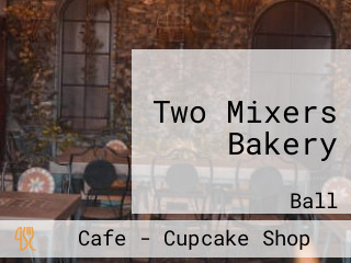 Two Mixers Bakery