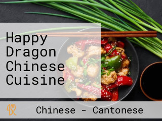 Happy Dragon Chinese Cuisine