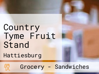 Country Tyme Fruit Stand