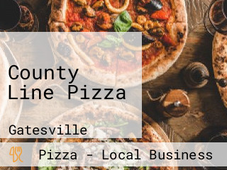 County Line Pizza