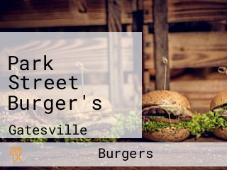 Park Street Burger's