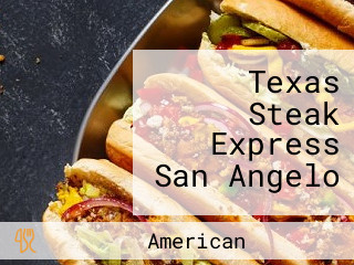 Texas Steak Express San Angelo