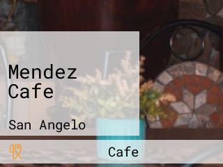 Mendez Cafe