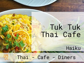 Tuk Tuk Thai Cafe