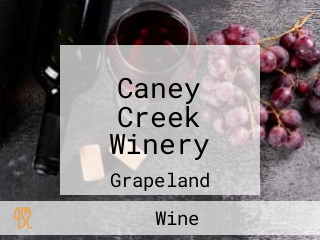 Caney Creek Winery