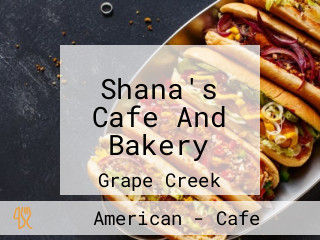 Shana's Cafe And Bakery