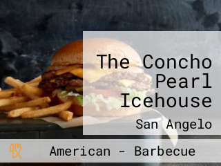 The Concho Pearl Icehouse