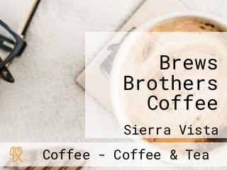 Brews Brothers Coffee