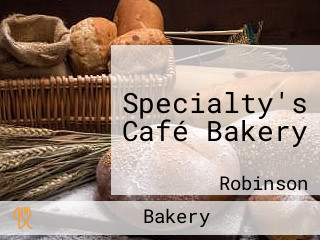 Specialty's Café Bakery