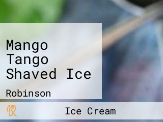 Mango Tango Shaved Ice