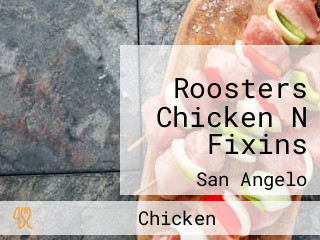 Roosters Chicken N Fixins