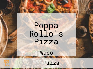 Poppa Rollo's Pizza