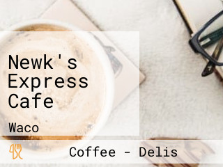 Newk's Express Cafe