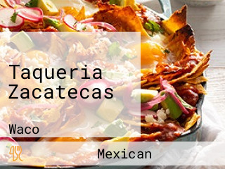 Taqueria Zacatecas