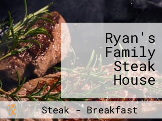 Ryan's Family Steak House