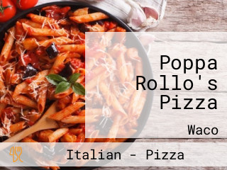 Poppa Rollo's Pizza