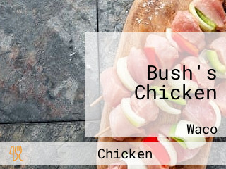 Bush's Chicken